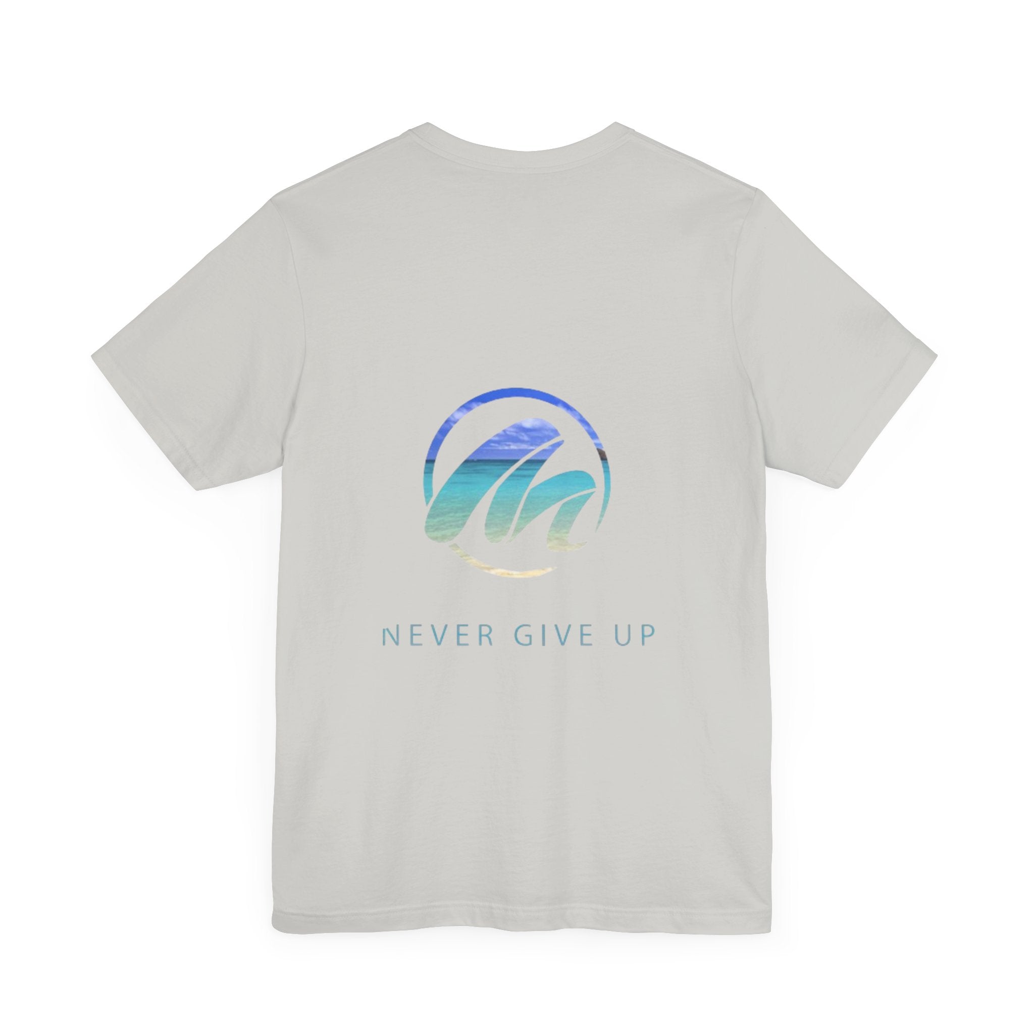 Inspirational Surf Tee - Never Give Up Unisex Jersey Short Sleeve T-Shirt