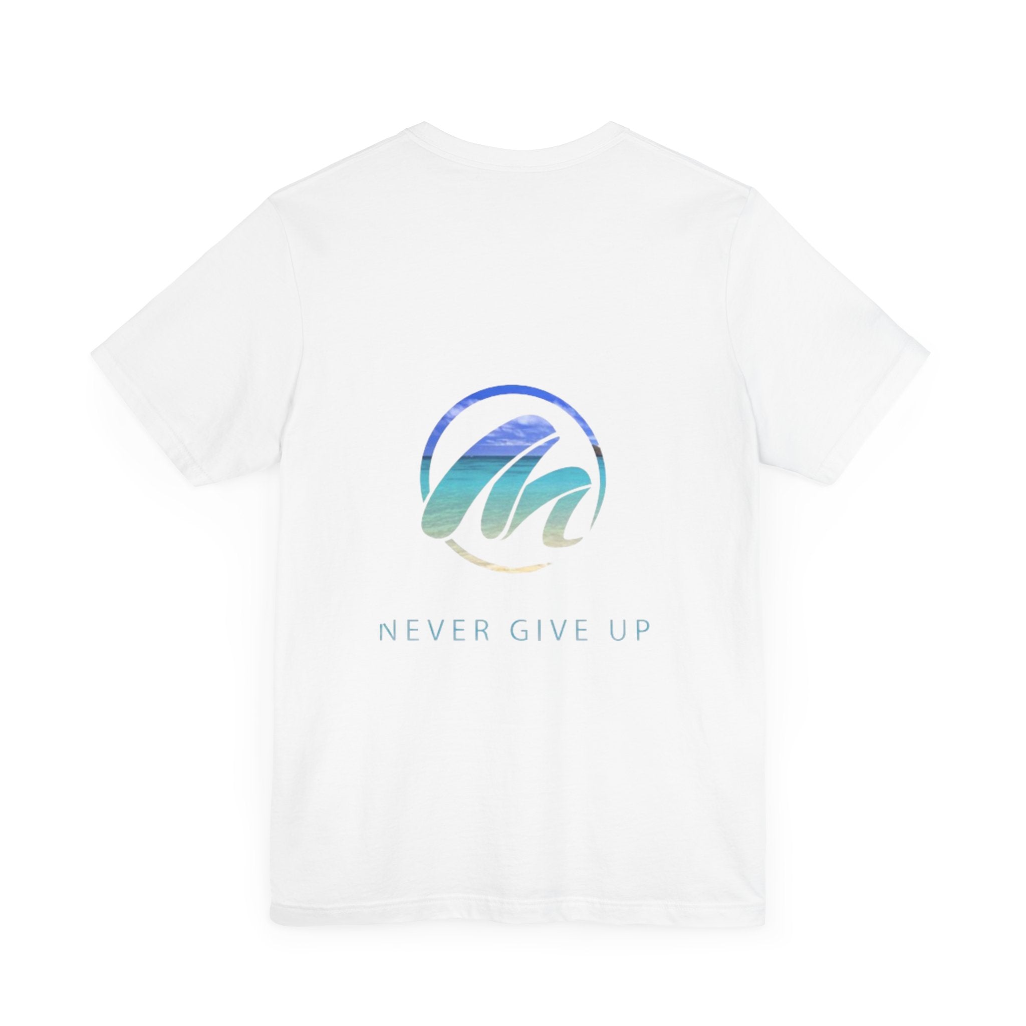 Inspirational Surf Tee - Never Give Up Unisex Jersey Short Sleeve T-Shirt