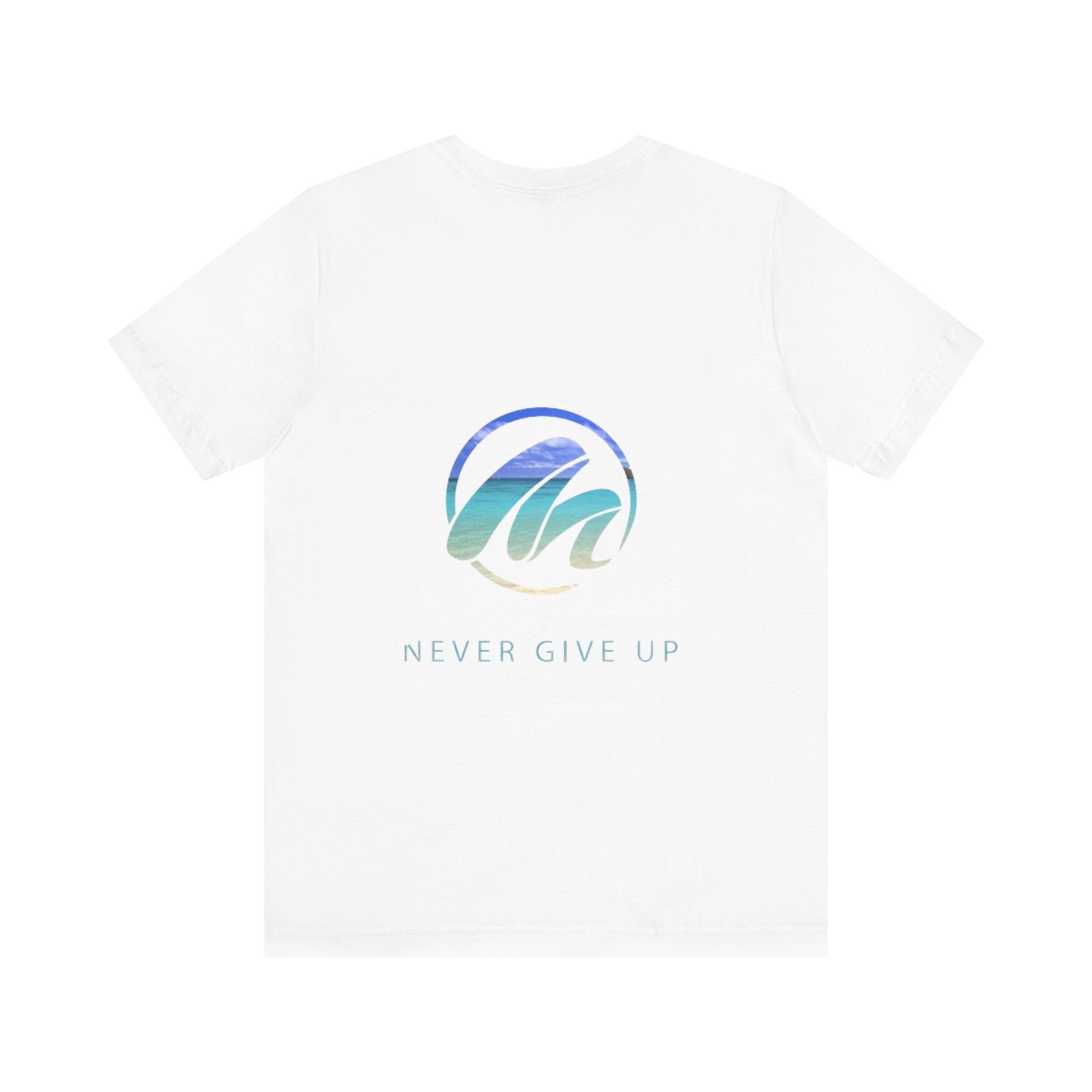 Inspirational Surf Tee - Never Give Up Unisex Jersey Short Sleeve T-Shirt